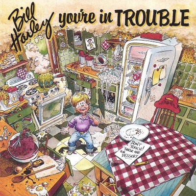 Bill Harley/You'Re In Trouble
